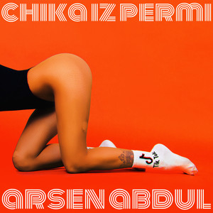Chika Iz Permi - Tik Tok Remix ft Arsen Abdul