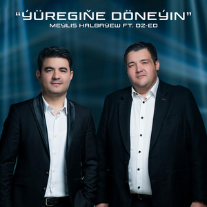 Dz-Ed - Ýüregiñe Döneýin ft Meylis Halbayew