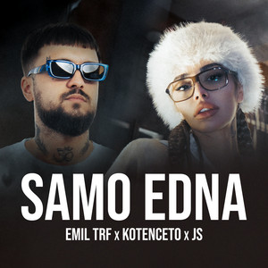 Emil Trf - Samo Edna ft Kotenceto & Js