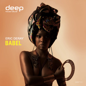 Eric Deray - Babel Afro House Vip Extended Mix