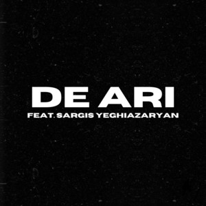 Hov Grigoryan - De Ari ft Sargis Yeghiazaryan