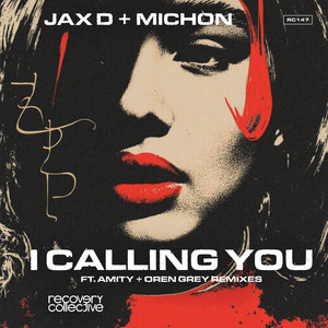 Jax D - I Calling You Dub Radio Edit ft Michon