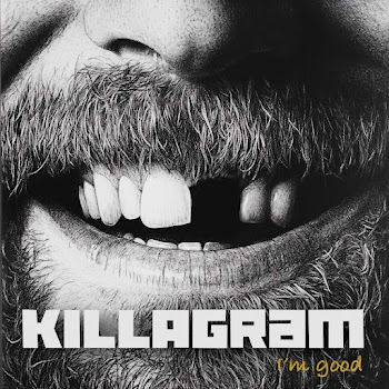 Killagram - I’m Good
