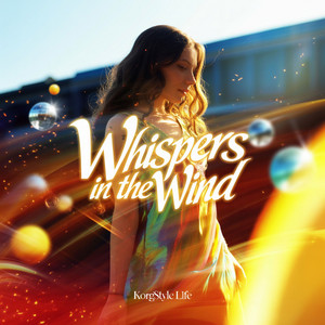 Korgstyle Life - Whispers In The Wind