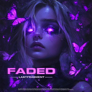 Lastfragment - Faded Slowed Version