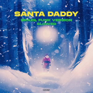 Nikitata - Santa Daddy Brazil Funk Version Slowed