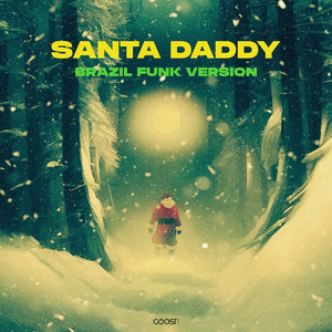 Nikitata - Santa Daddy Brazil Funk Version