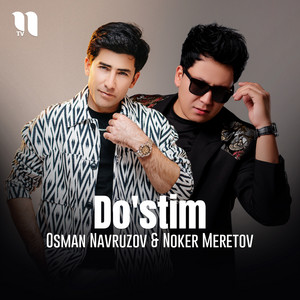 Osman Navruzov - Do'Stim ft Noker Meretov