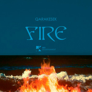 Fire - Qarakesek