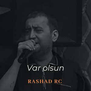Rashad Rc - Mahnım Var Olsun