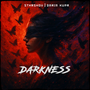Stxrshov - Darkness ft Daria Kupr