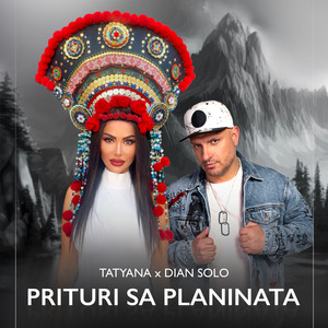 Tatyana - Prituri Sa Planinata ft Dian Solo