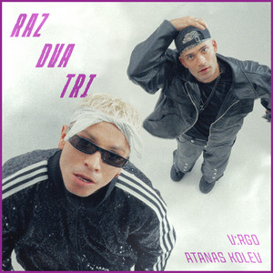 V:Rgo - Raz Dva Tri ft Atanas Kolev