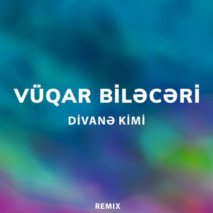 Vüqar Biləcəri - Divanə Kimi Remix